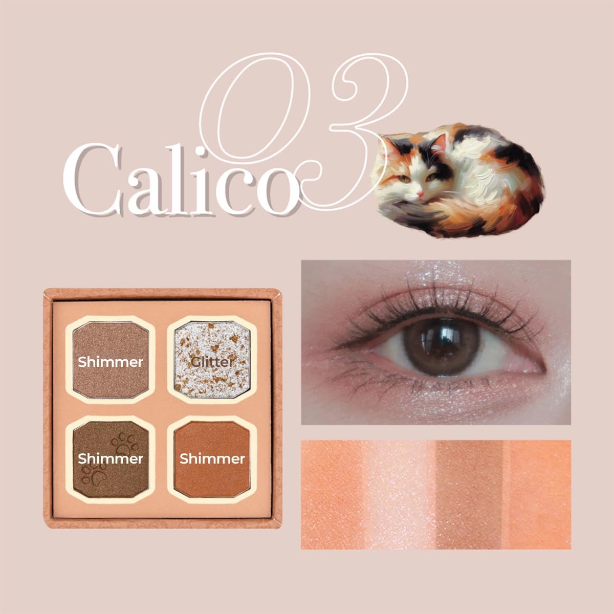 My Kitty Eyeshadow Palette, pearlescent, sequin eyeshadow, fine glitter, shimmer eyeshadow (03 Calico)